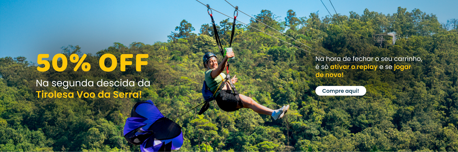 50% de desconto Tirolesa Voo da Serra